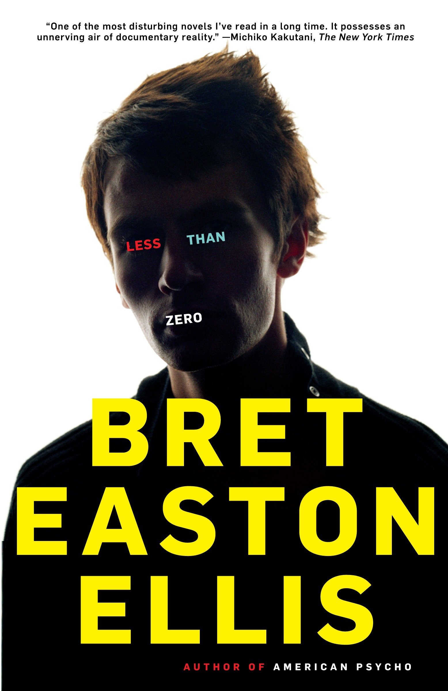 Book cover of Less Than Zero by Bret Easton Ellis Book cover of Less Than Zero by Bret Easton Ellis